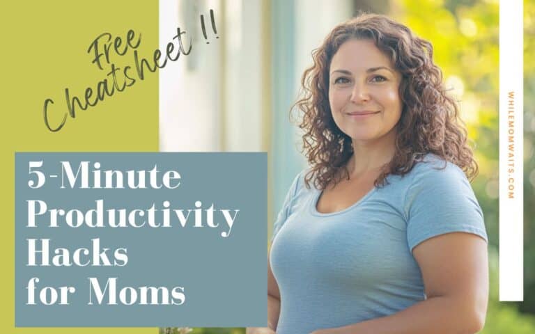 photo of a happy content mom with a title that reads "5-minute productivity hacks for moms" with a free cheatsheet