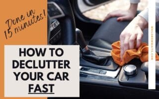 5-step method to declutter your car in under 15 minutes - in the school pickup line, sports practice, etc...